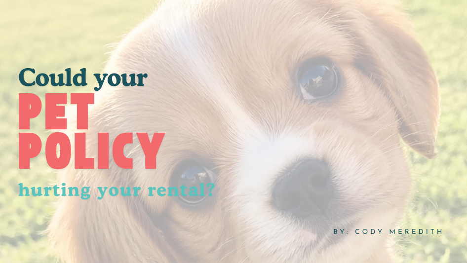 Can Your Pet Policy Keep Your Property From Renting?